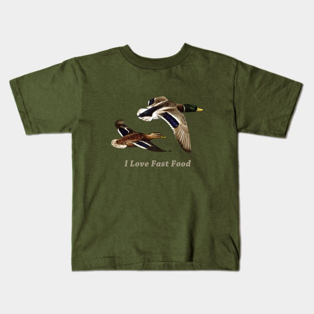 Funny Duck Hunter I Love Fast Food Kids T-Shirt by csforest